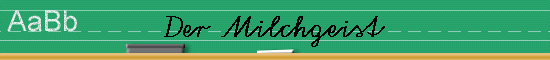 Der Milchgeist